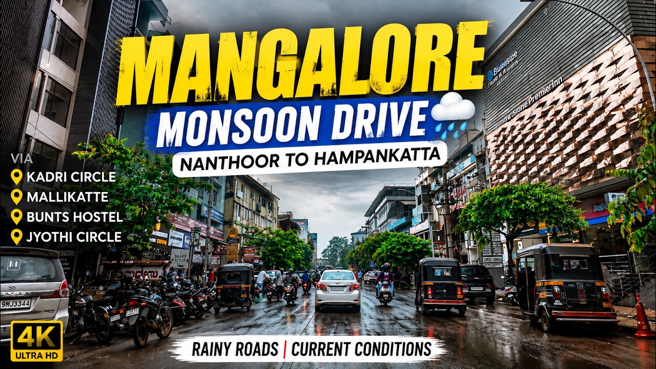 Mangalore Monsoon Drive | Nanthoor to Hampankatta | 4K Rainy City Drive | Current Road Conditions