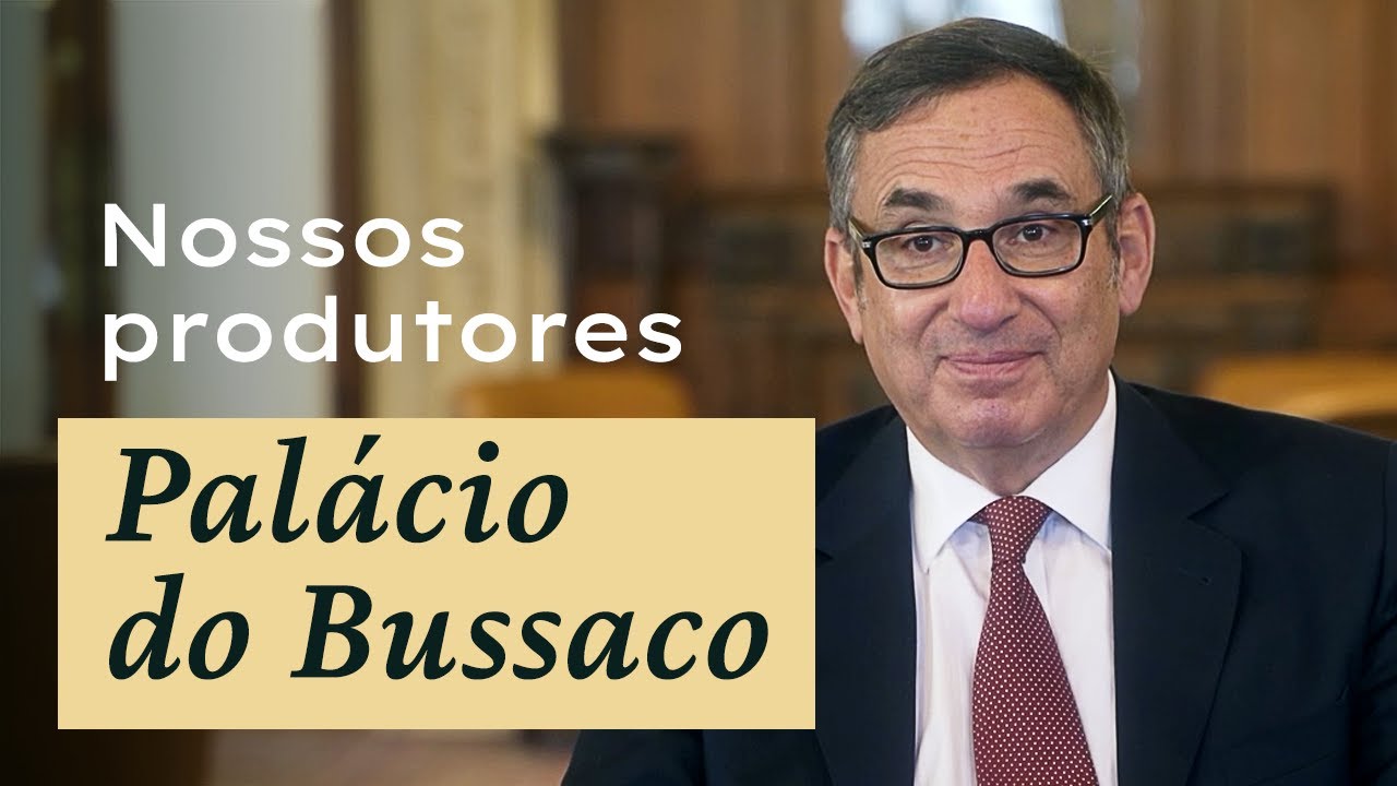 Palácio do Bussaco | Nossos Produtores EP4
