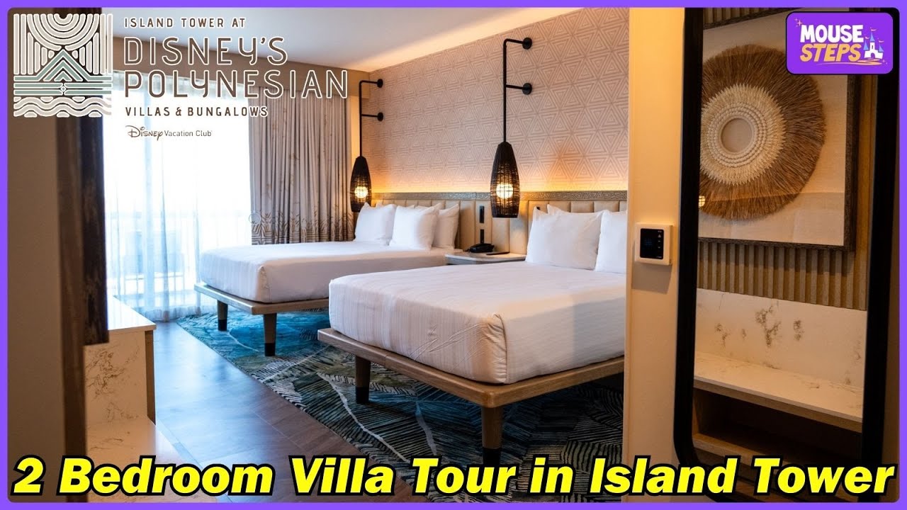 2-Bedroom Villa Tour - Island Tower at Disney’s Polynesian Villas & Bungalows - Disney Vacation Club