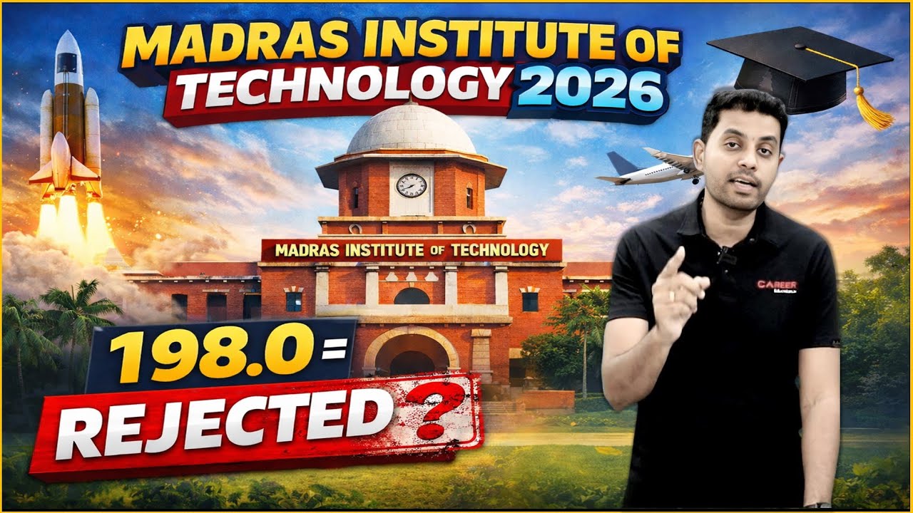 Madras Institute of Technology (MIT) Safe Cutoff - 2026 | TNEA - 2026