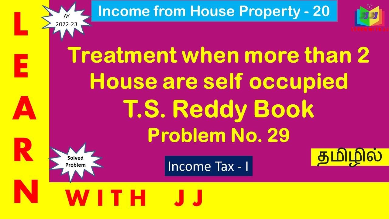 Income from House Property |Part 20 in Tamil |Tax provision if more than 2 houses are self occupied