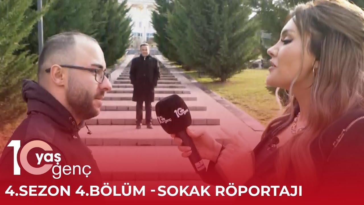 10 Yaş Gen&ccedil; 4.Sezon 4.B&ouml;l&uuml;m, Part 2 - Sokak R&ouml;portajı