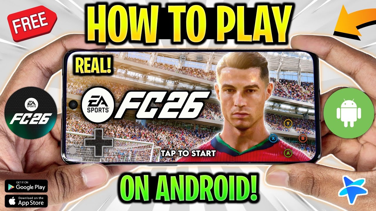 🔥 КАК ИГРАТЬ В EA FC 26 НА ANDROID! НАСТОЯЩАЯ FC 26 НА МОБИЛЬНЫХ + ГЕЙМПЛЕЙ!
