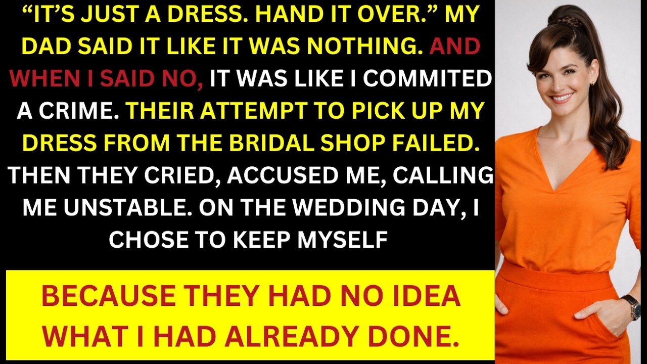 My parents gave my wedding dress to my sister without asking. Then...