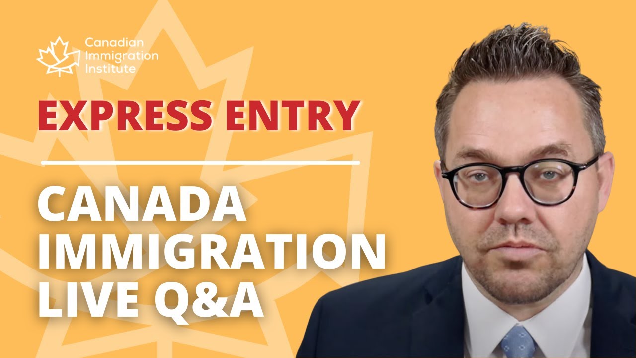 EXPRESS ENTRY in 2021. Live Q&A with Canadian Immigration Lawyer