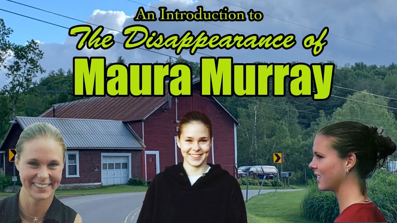The Disappearance of Maura Murray (Case Intro)