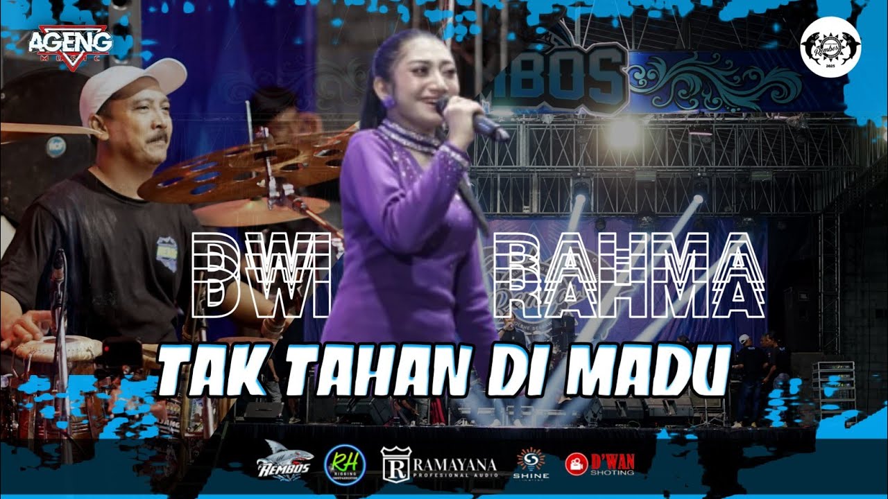 TAK TAHAN DI MADU - DWI RAHMA AGENG MUSIK (COVER LIVE PERFORM) REMBOS 2025