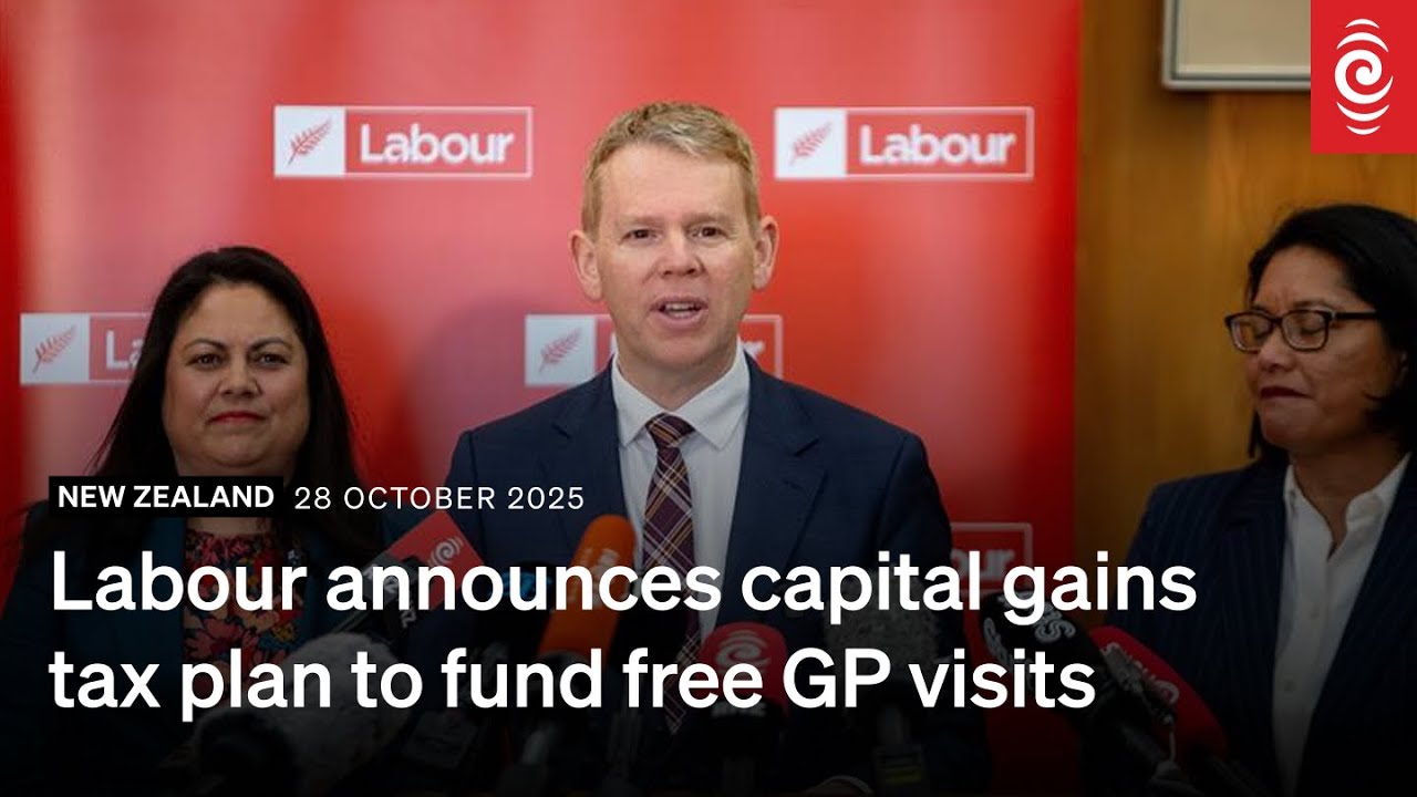 Labour announces capital gains tax plan to fund free GP visits | RNZ