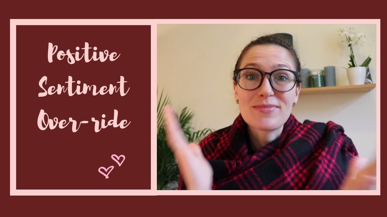 Gottman's Positive Sentiment Over-ride