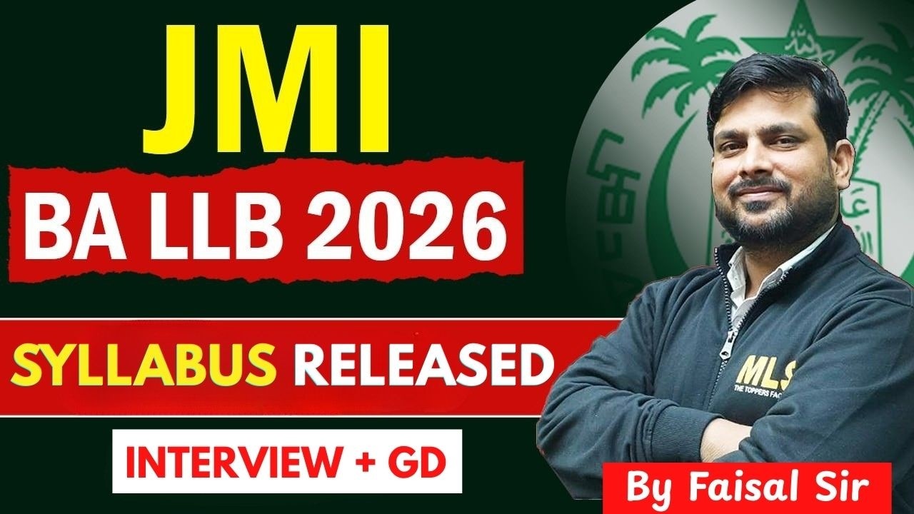 Jamia BALLB 2026 Syllabus Released | JMI BALLB New Exam Pattern + Strategy  | MLS Law Academy