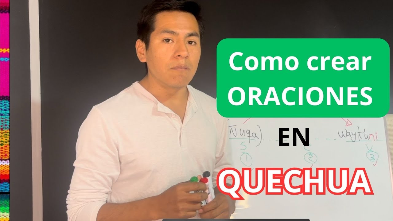 Como formar ORACIONES en QUECHUA || aprende AQUÍ 🥳