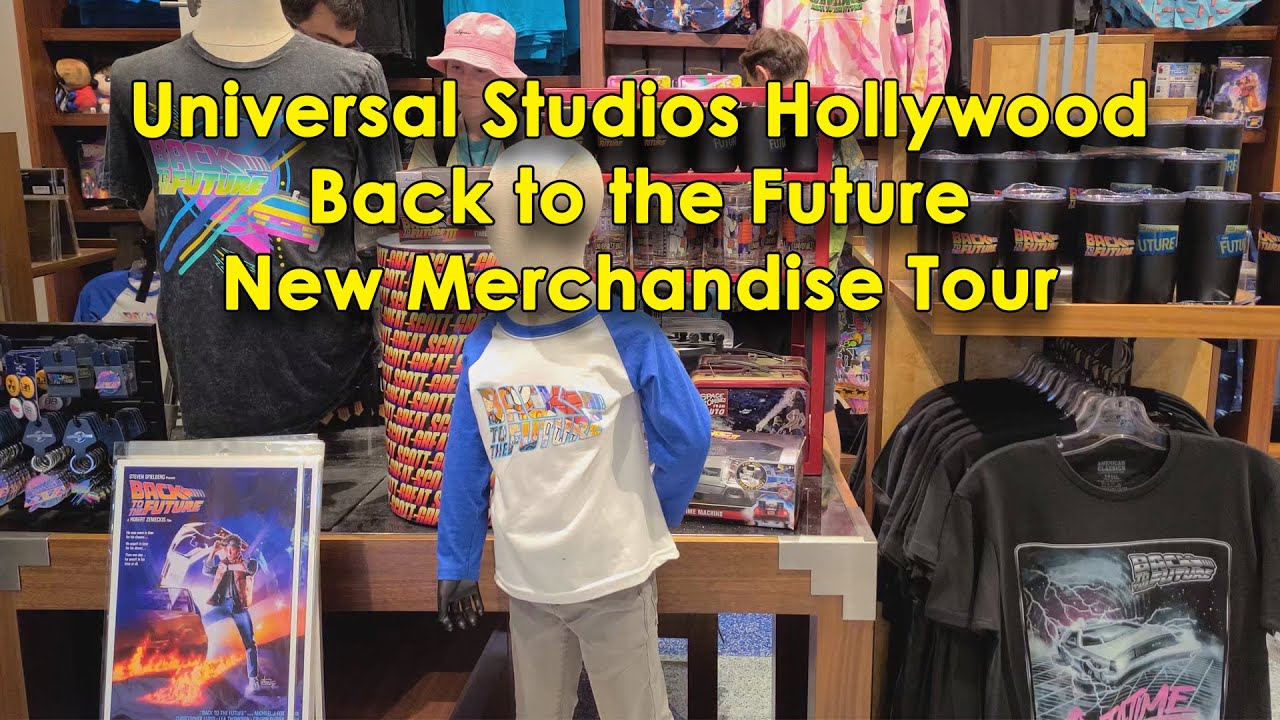 Universal Studios Hollywood - Back to the Future New Merchandise Tour with Prices