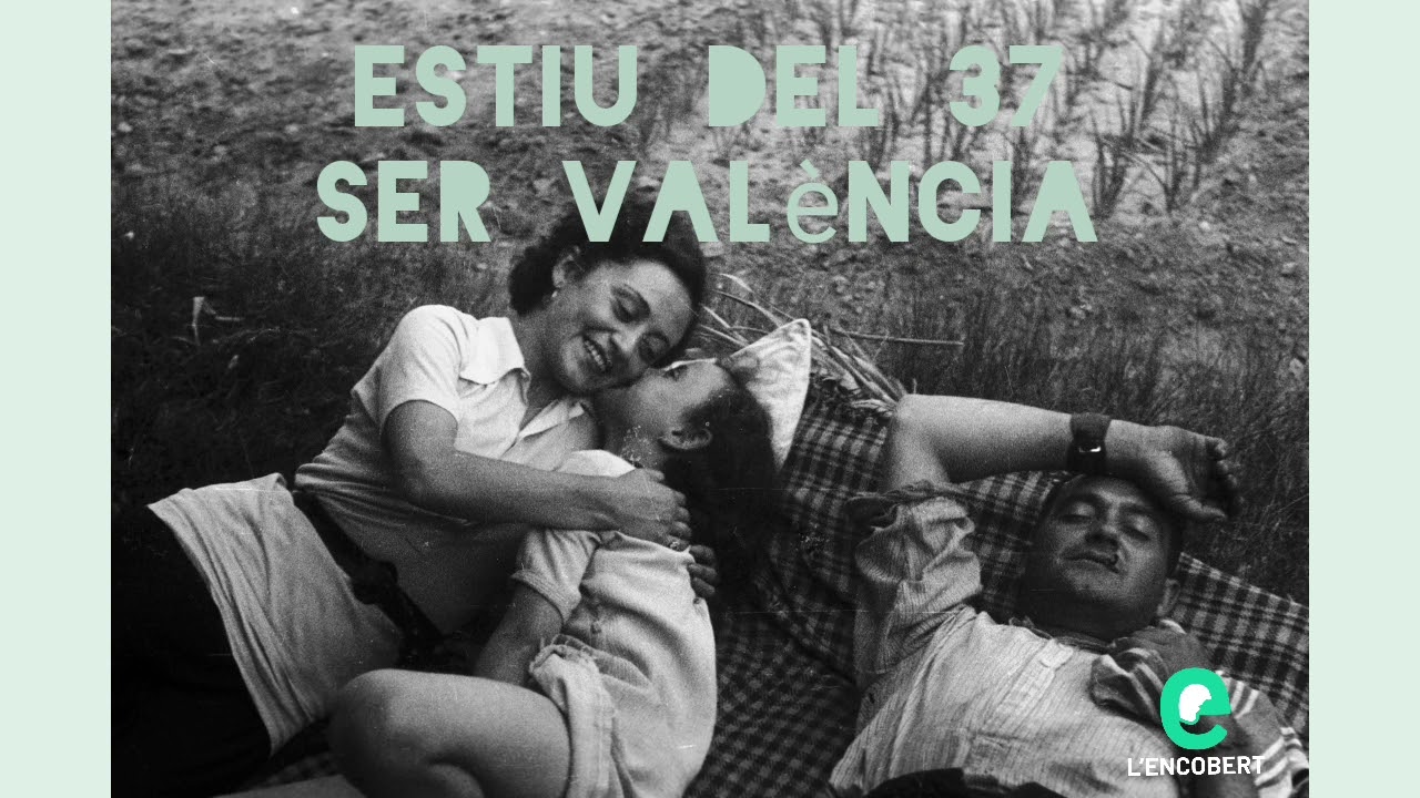 Estiu del 37 en la SER de València