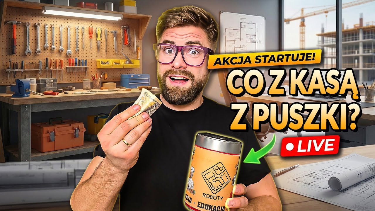Na co wydamy kasę z puszki DO ROBOTY ?