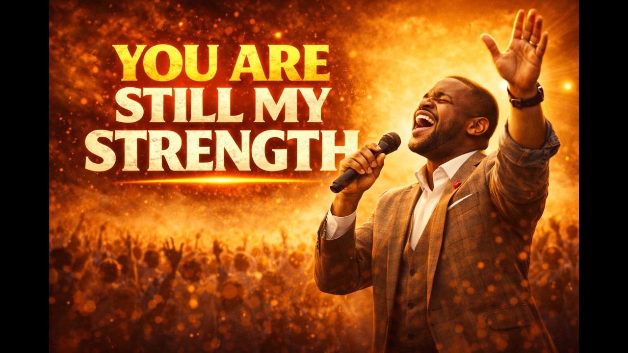 YOU ARE STILL MY STRENGTH//Prayer & Worship Song