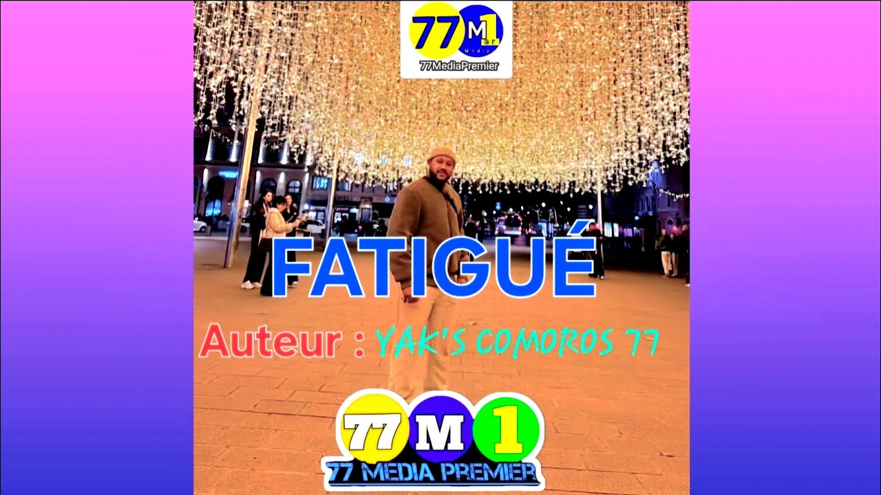 FATIGUÉ ✅️ AUTEUR YAK'S COMOROS 