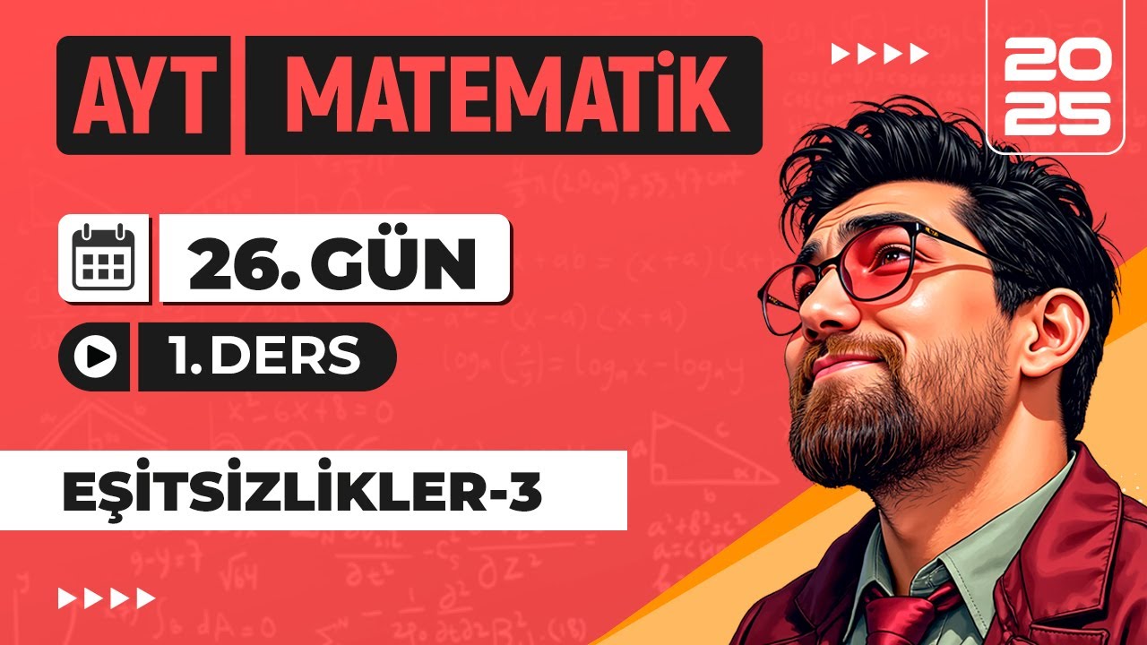 90 Günde AYT Matematik Kampı | 26.Gün 1.Video | Eşitsizlikler-3 | 2025 | #merthoca