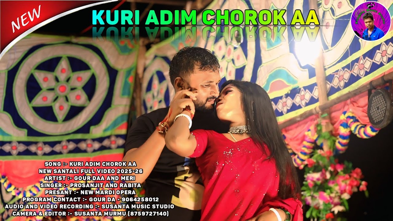 Kuri Adim Chorok Aa || New Santali Full Video 2025-26 || New Mardi Opera || Susanta Music Studio