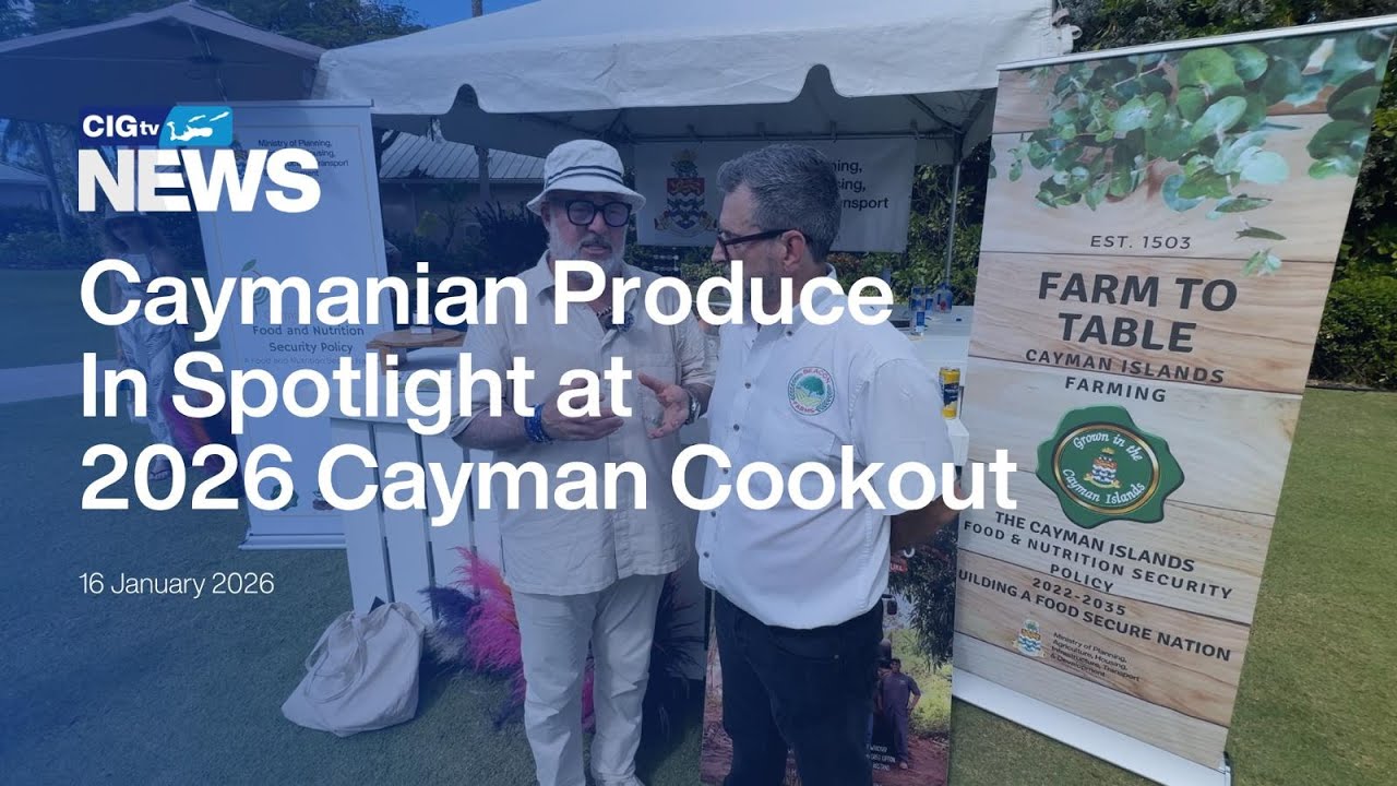Caymanian Produce In Spotlight for 2026 Cayman Cookout | CIGtv News | Friday, 16 January