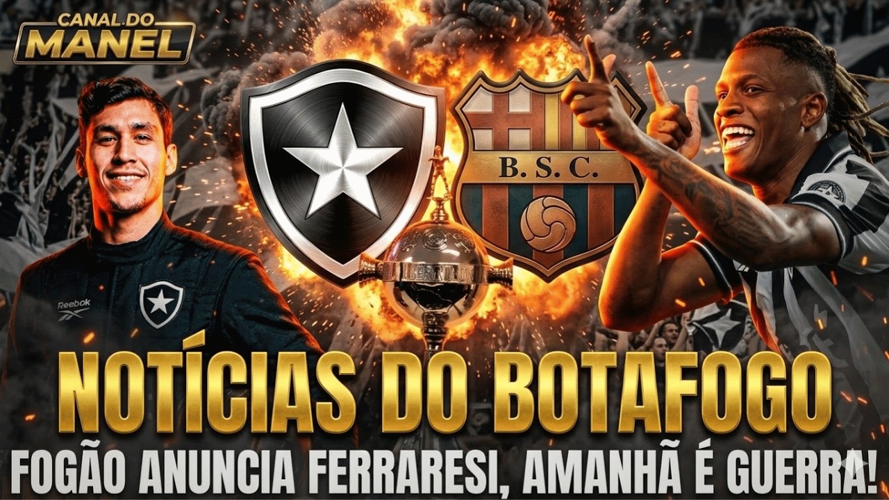 🚨🚨🚨FERRARESI É DO BOTAFOGO! 30 MIL INGRESSOS E SETOR NORTE ABERTO PRA LIBERTADORES AMANHÃ É GUERRA!