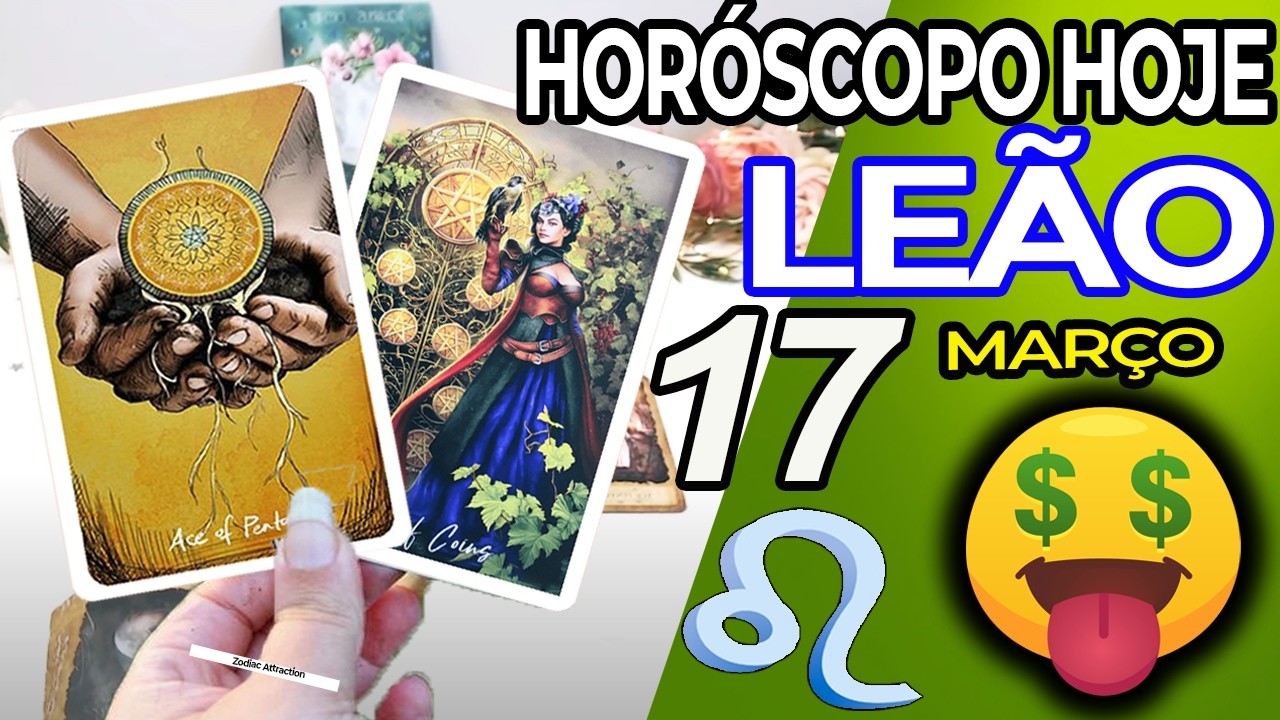 💲💲VOCÊ VAI SE TORNAR UM BILIONÁRIO💸 Leão ♌ 17 Março 2026 | Horoscopo do dia de hoje ♌ Tarot Leão