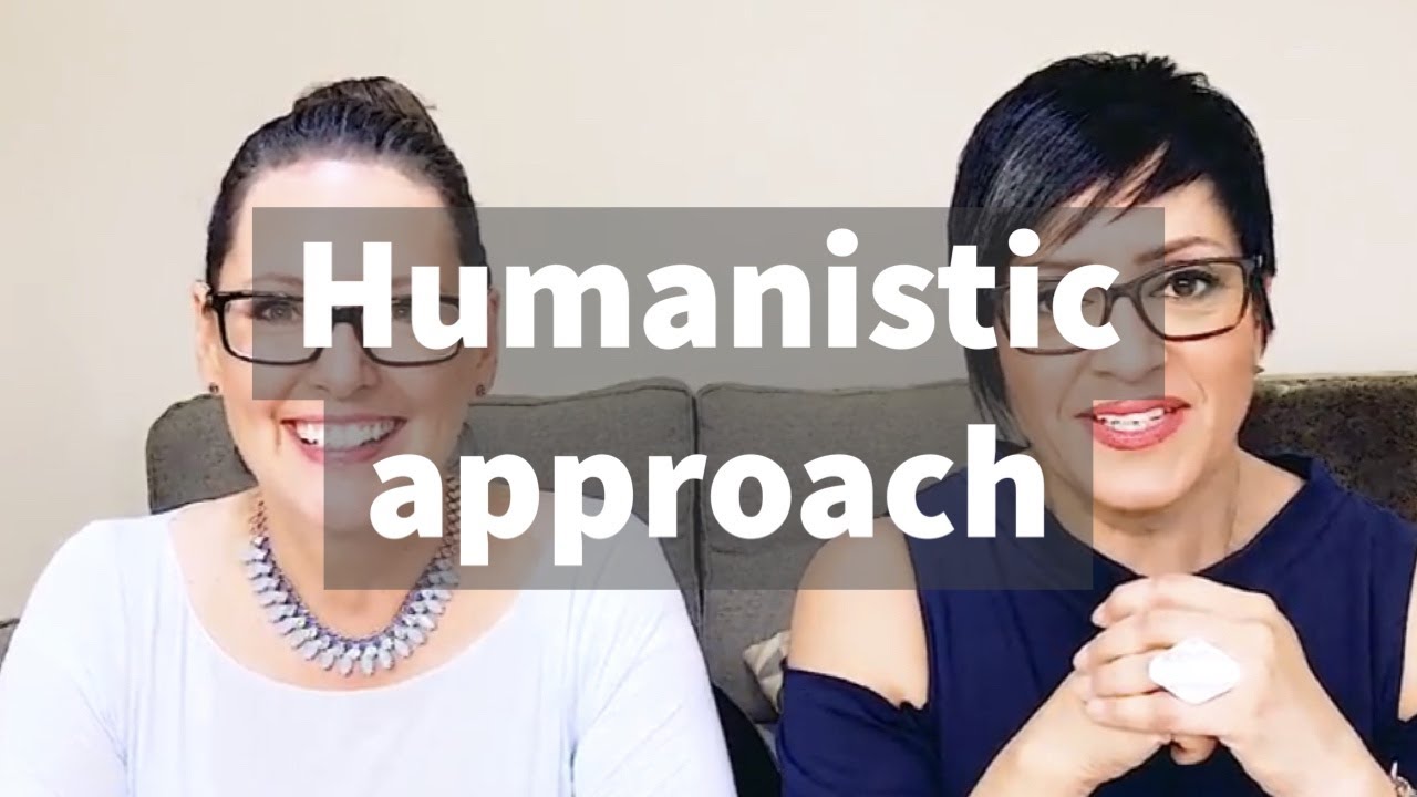 Humanistic Approach
