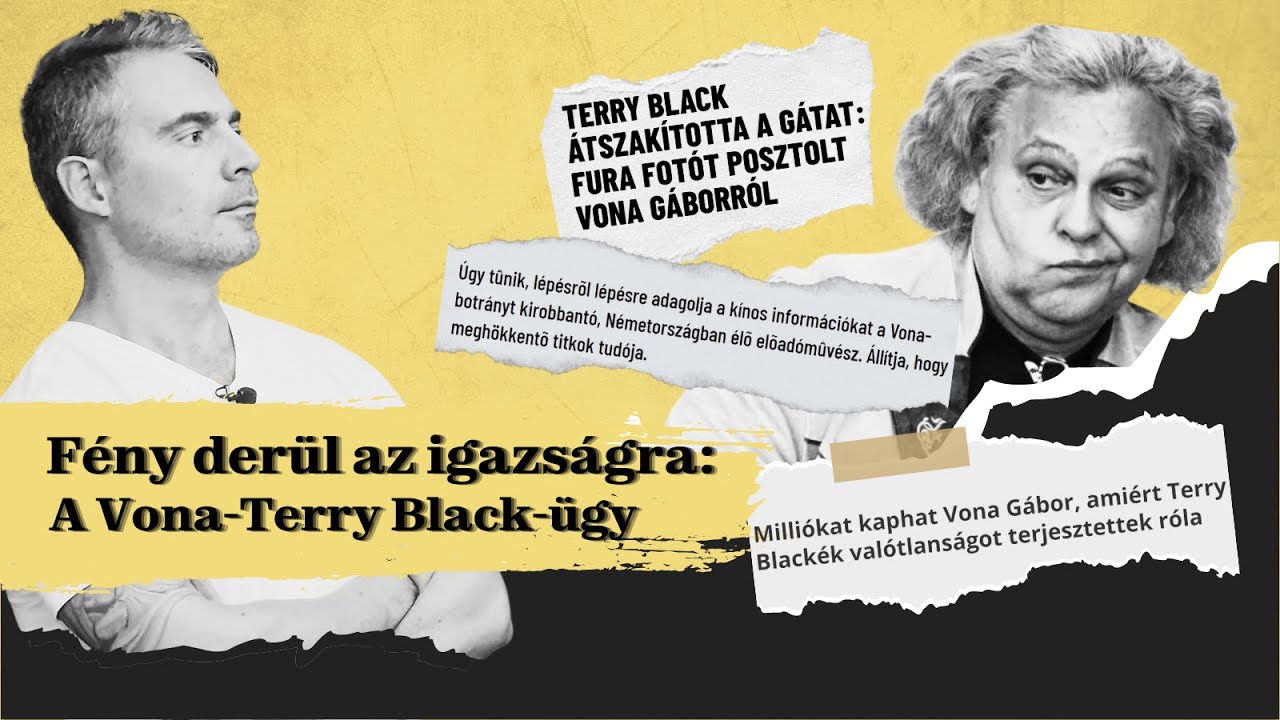 Fény derül az igazságra: A Vona-Terry Black-ügy