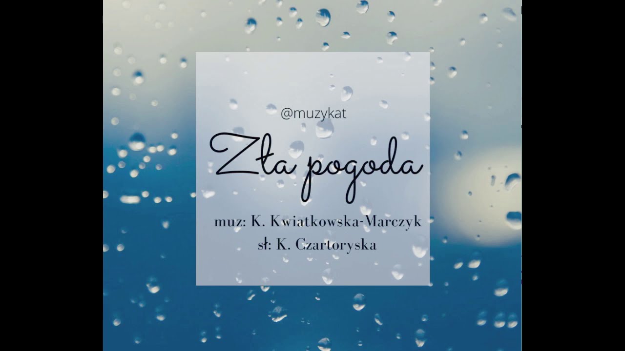 Zła pogoda | Piosenka jesienna | MuzyKat