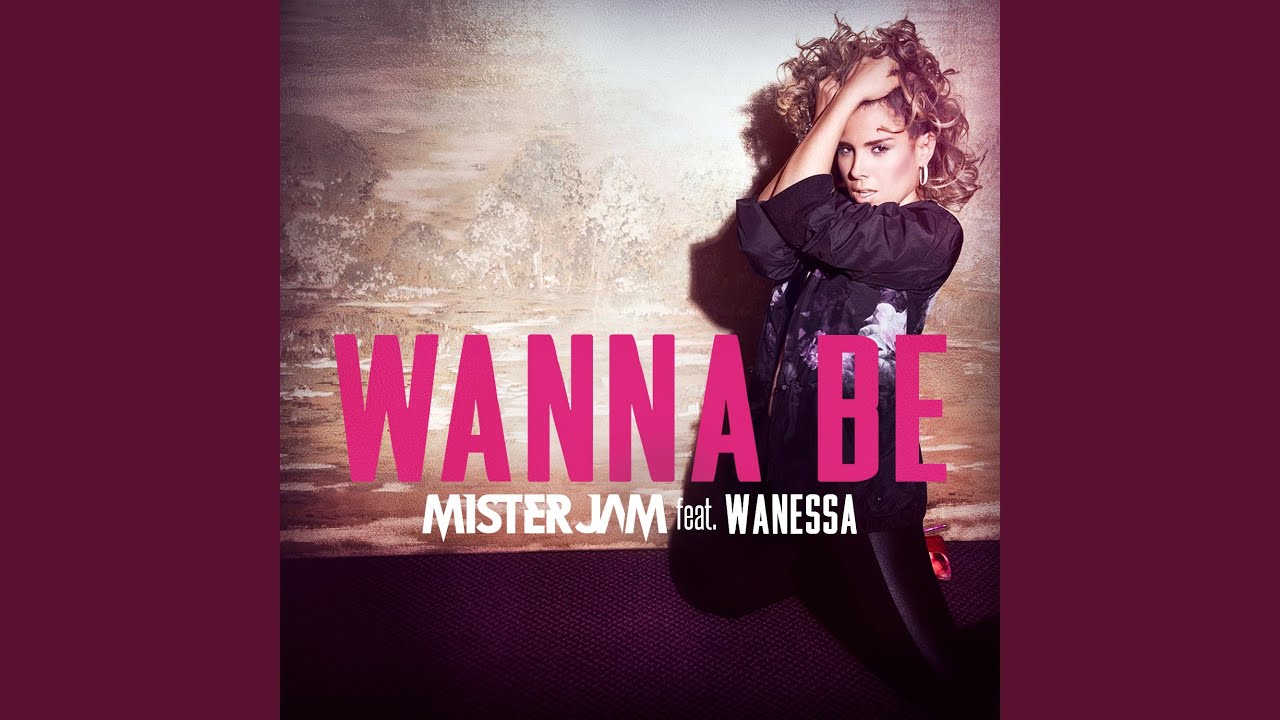 Wanna Be