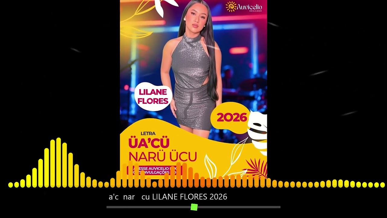 8 Üacü  narü Ücu LILANE FLORES 2026_ACESSE AUVICELIO_MIX_CD'S_DIVULGAÇÕES