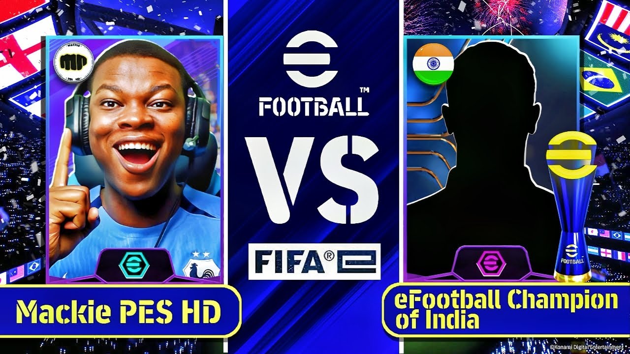 eFOOTBALL MOBILE INDIA 🇮🇳 #1 CHAMPION vs MACKIE PES HD🔥🔥