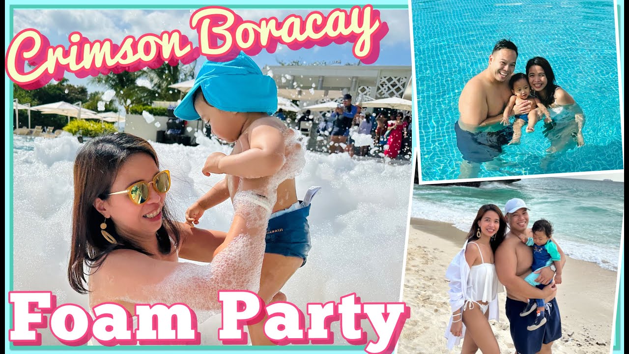 Crimson Resort Boracay STATION ZERO | Foam Party, Azure Beach Club, Crimzone, Day 3