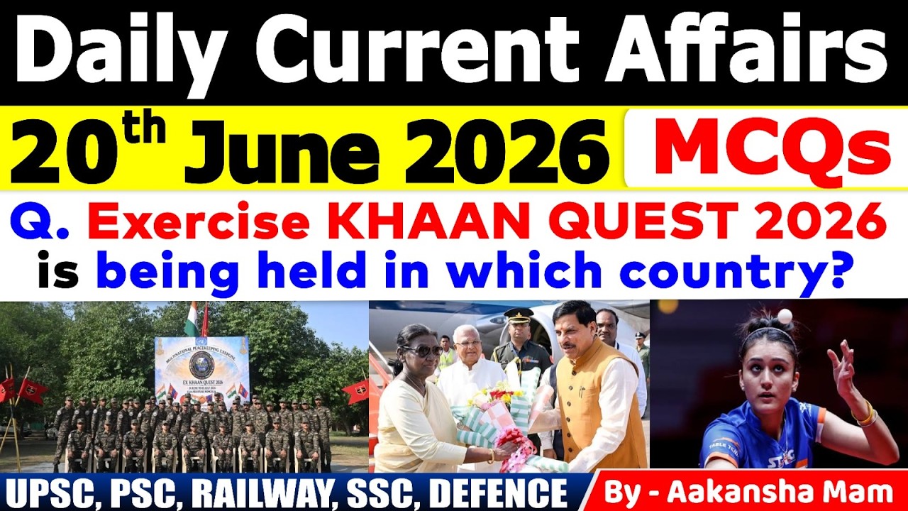 20th June 2026 Current Affairs🔥 | Daily MCQs | Today&rsquo;s Most Important MCQs #currentaffairs2026