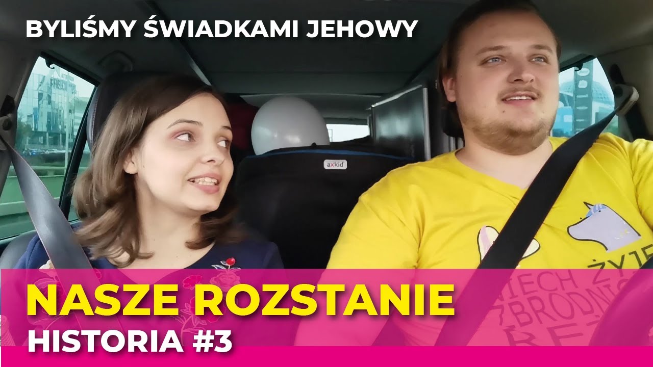 Byliśmy Świadkami Jehowy - Dlaczego odeszliśmy - historia #19