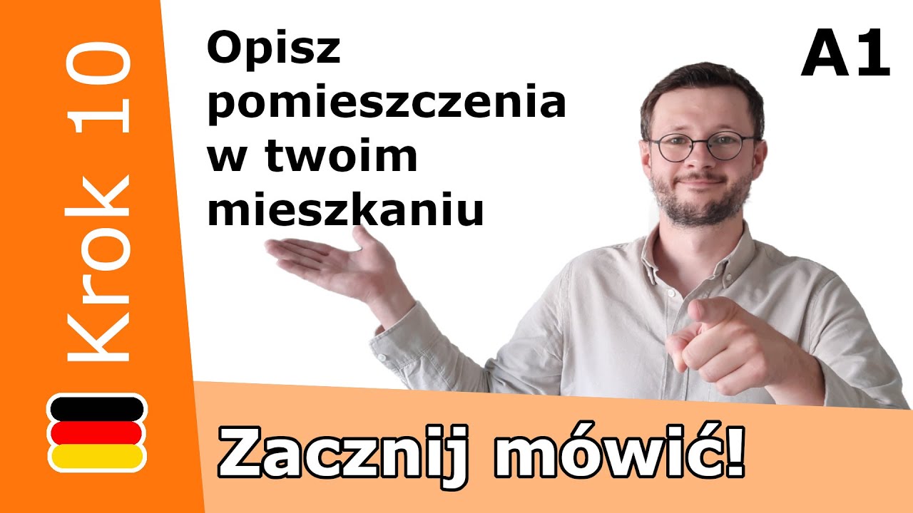Kurs A1-10: Pomieszczenia w mieszkaniu lub domu po niemeicku / opis mebli po niemeicku