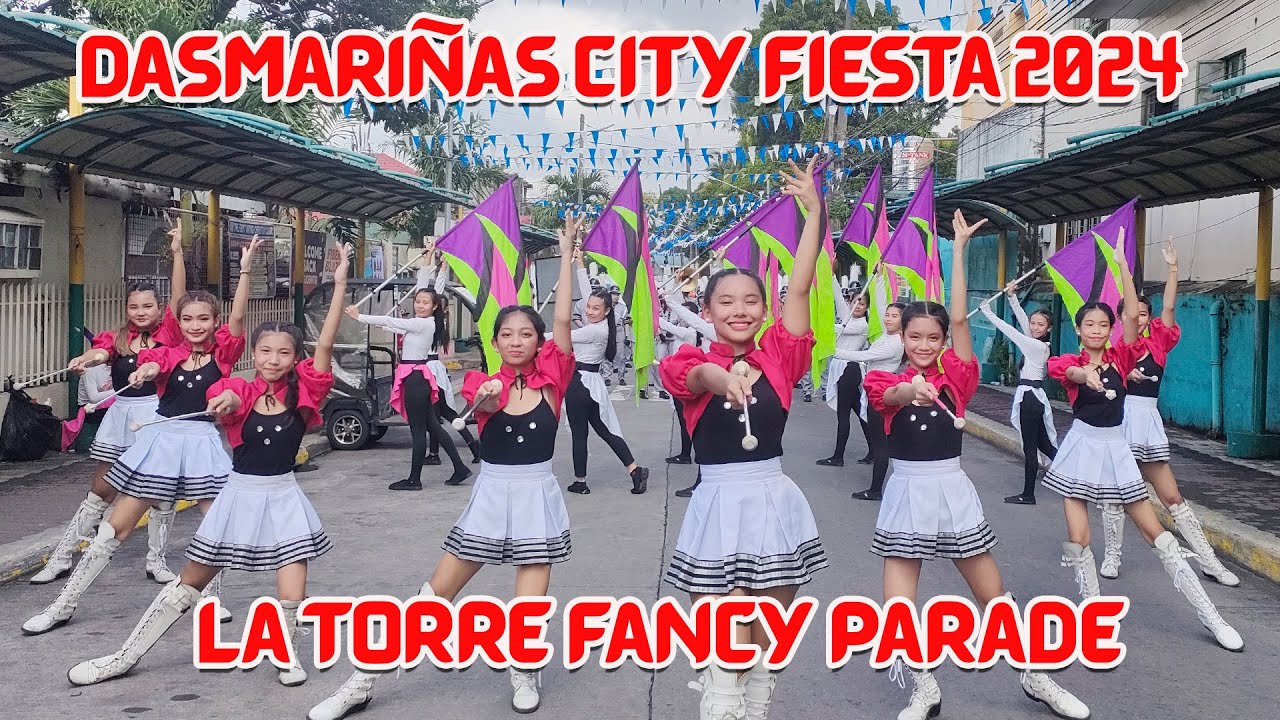 Dasmariñas City Fiesta 2024 - La Torre Fancy Parade