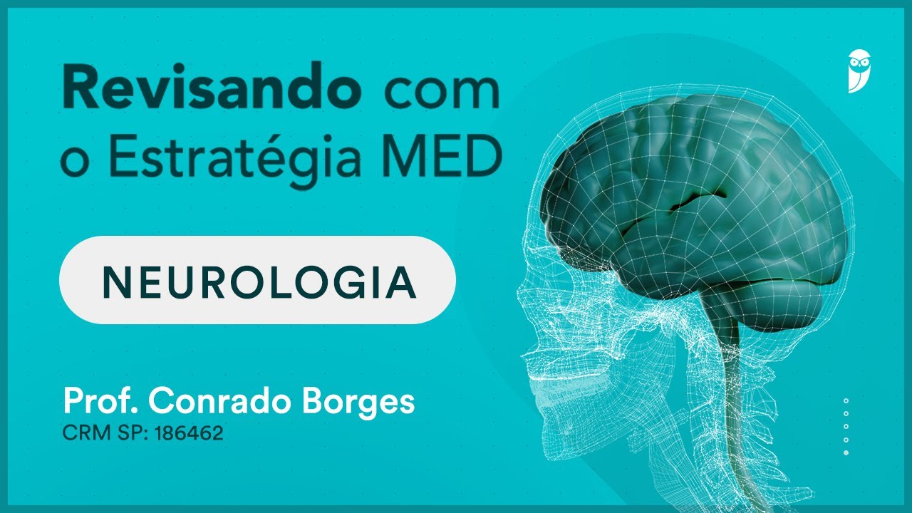 Morte Encefálica | Revisando Neurologia com o Estratégia MED