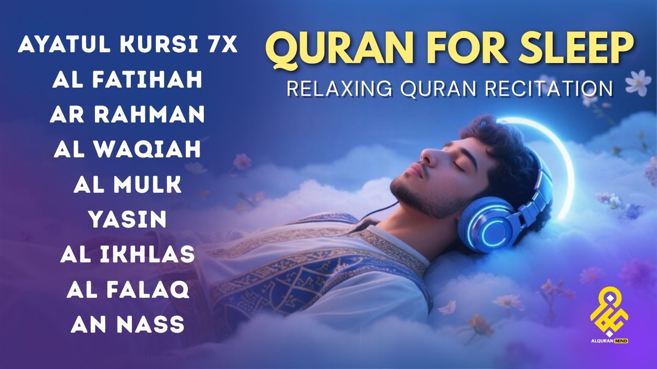 Beautiful Quran Every Night For Sleep | Al-Fatihah, Ayat Al-kursi, Yasin ,Ar-rahman