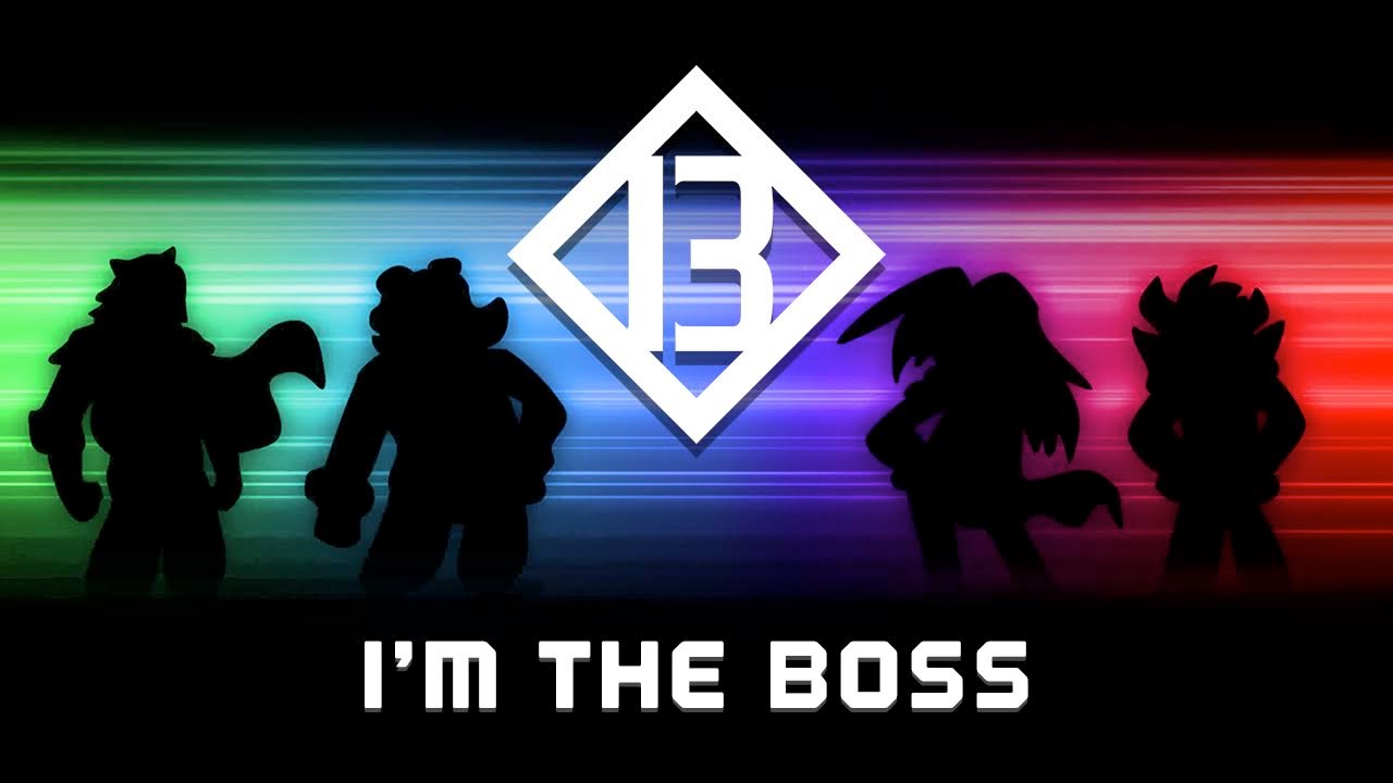 Big Bad Bosses [B3] /Я здесь босс-Официальный видеоклип (Новый перевод)