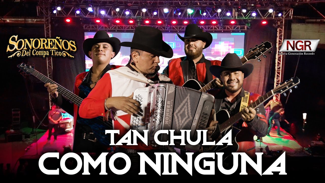 Tan Chula Como Ninguna - @Sonoreñosdelcompatico 2025 #estreno #viral