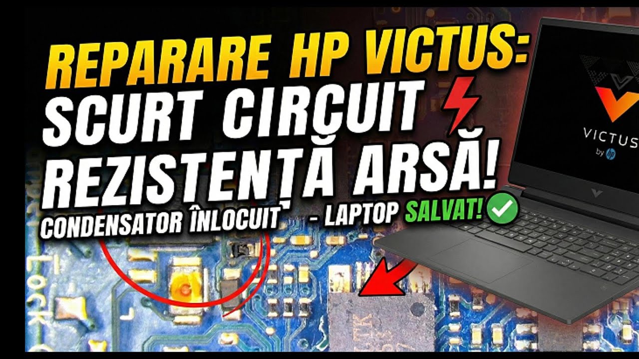 Am SALVAT acest Laptop de Gaming ! HP Victus MORT  ? Condensator și Rezistență ARSĂ !