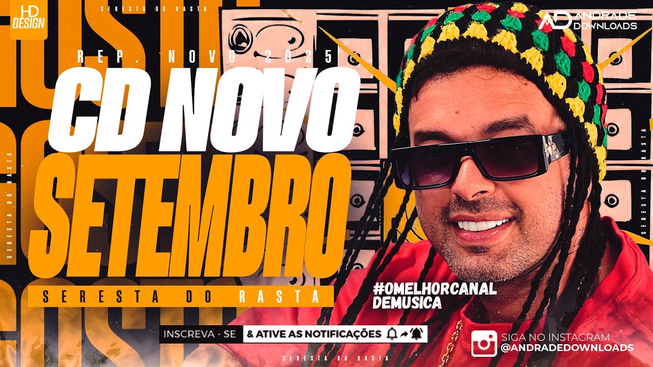 SERESTA DO RASTA - SETEMBRO 2025 -  ( MÚSICAS NOVAS ) - @AndradeDownloads​