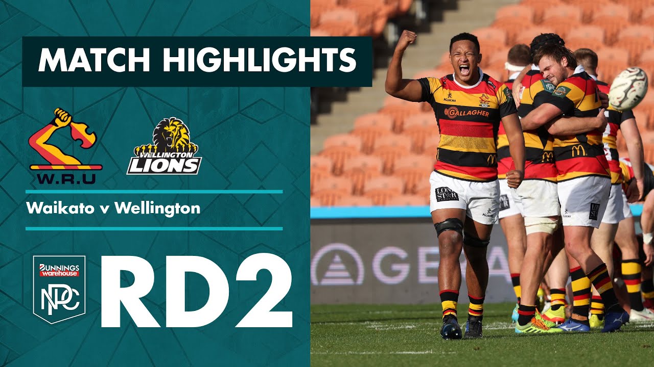RD 2 HIGHLIGHTS | Waikato v Wellington (Bunnings NPC 2021)