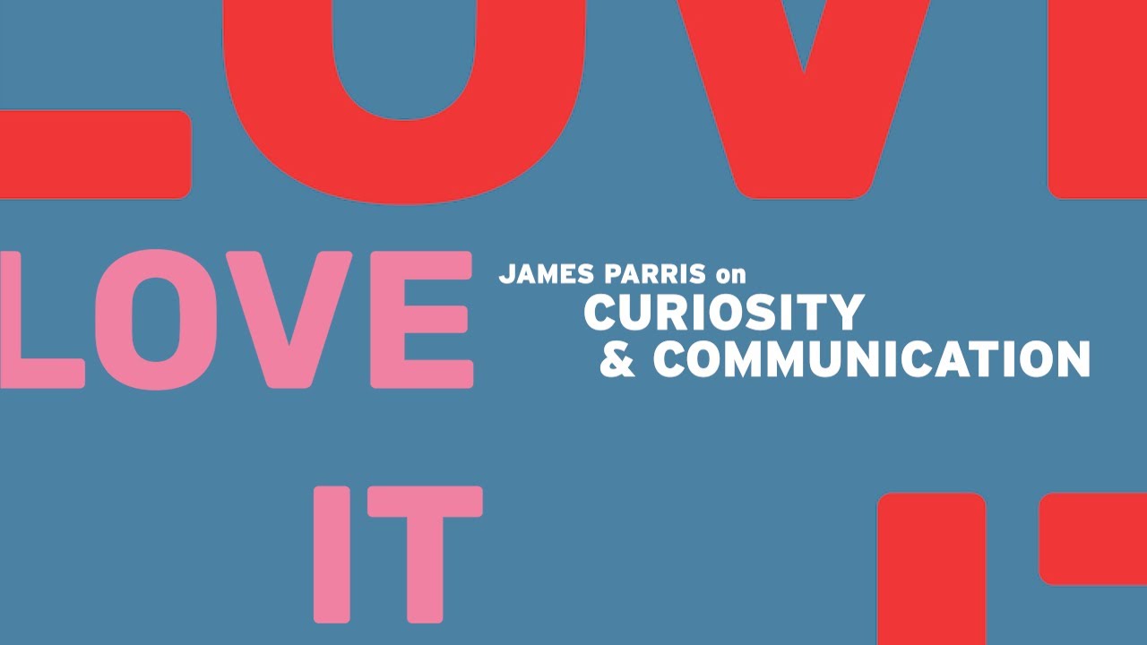 LOVE IT JAMES PARRIS