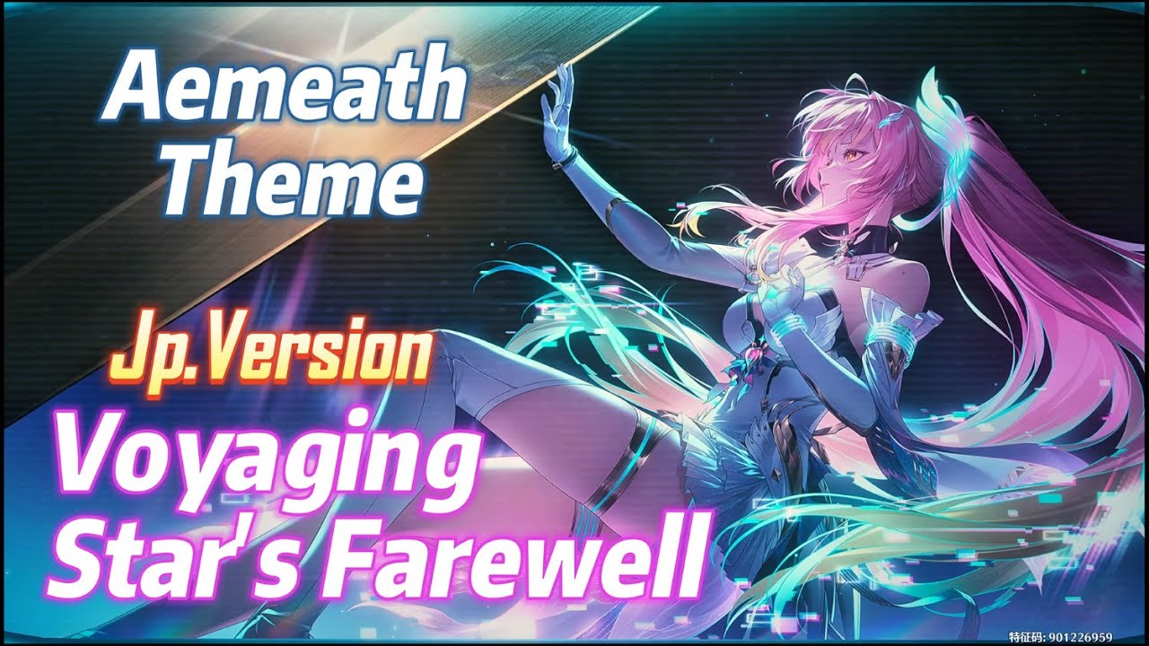 Aemeath Theme (Voyaging Star's Farewell)  Japanese Version | Wuthering Waves