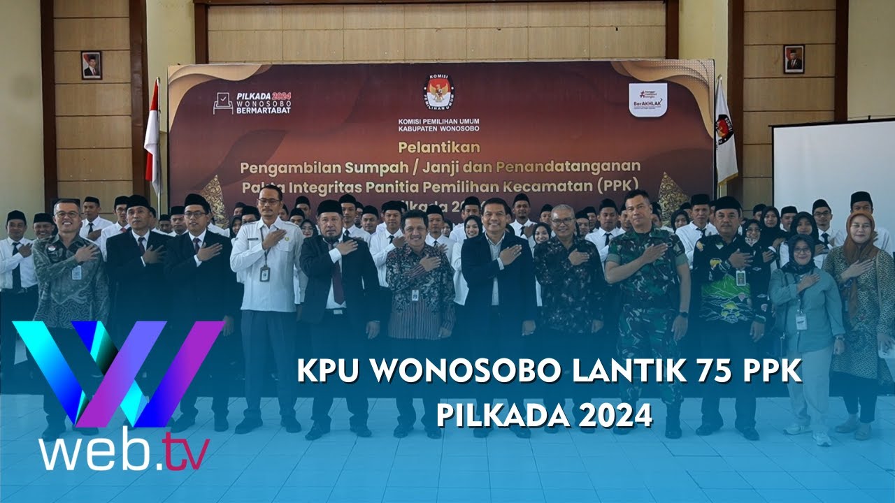 Warta Daerah | KPU Wonosobo Lantik 75 PPK Pilkada 2024