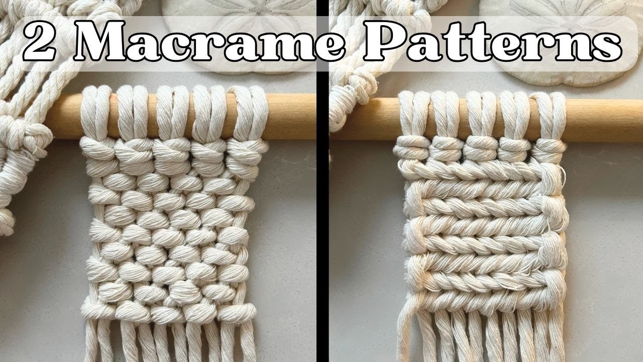 Macrame WEAVE Pattern & HERRINGBONE Pattern / HORIZONTAL BRAID