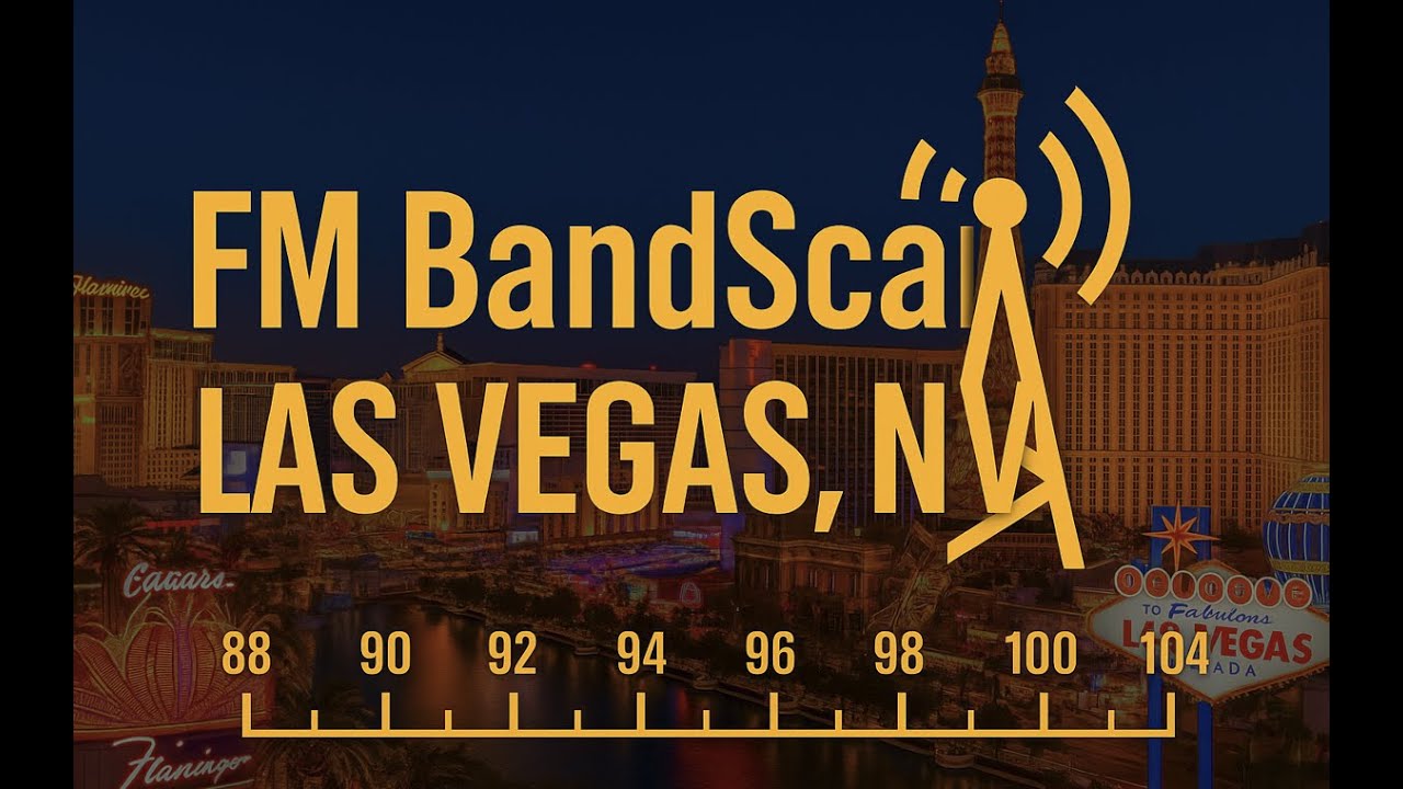 Las Vegas, NV FM Radio Bandscan