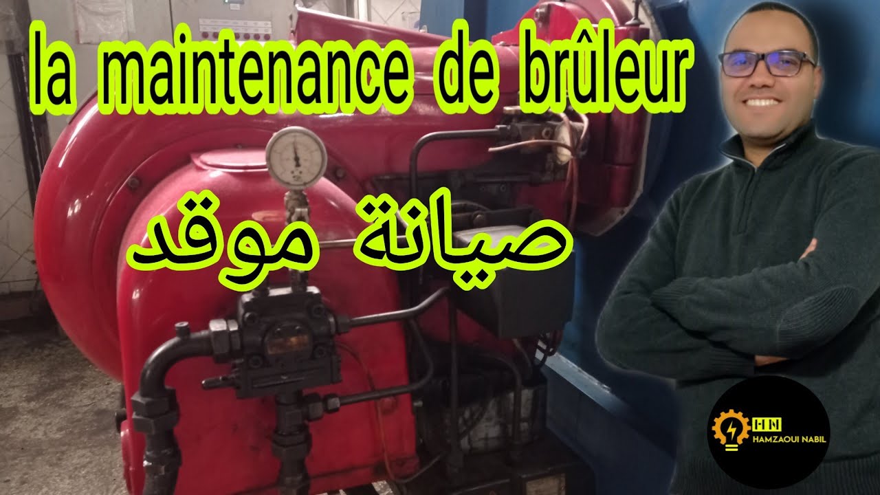 la maintenance de brûleur