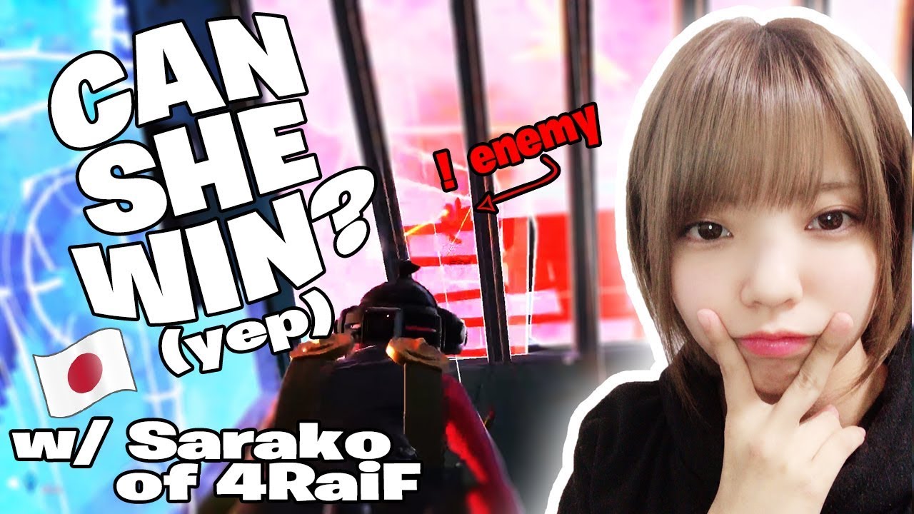 [Fortnite]Japanese girl streamer won't give up! w/ Sarako of 4RaiF